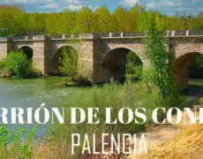 Carrion de los Condes: un destino imprescindible en el camino de Santiago para el peregrino en busca de turismo