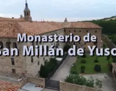 Descubriendo el Monasterio de Yuso y Suso en San Millán de la Cogolla: Una joya del Camino de Santiago para peregrinos y amantes del turismo