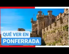 Ponferrada León: El destino perfecto para el peregrino en el Camino de Santiago – Descubre su encanto turístico
